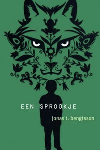 Een sprookje - Jonas T. Bengtsson
