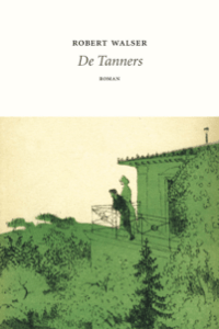 De Tanners - Robert Walser