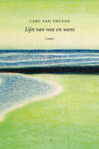 Lijn van wee en wens - Caro Van Thuyne - Uitgeverij Koppernik