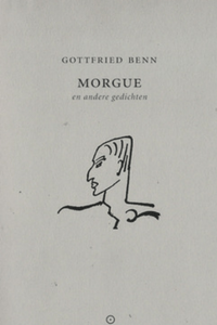 Morgue - Gottfried Benn