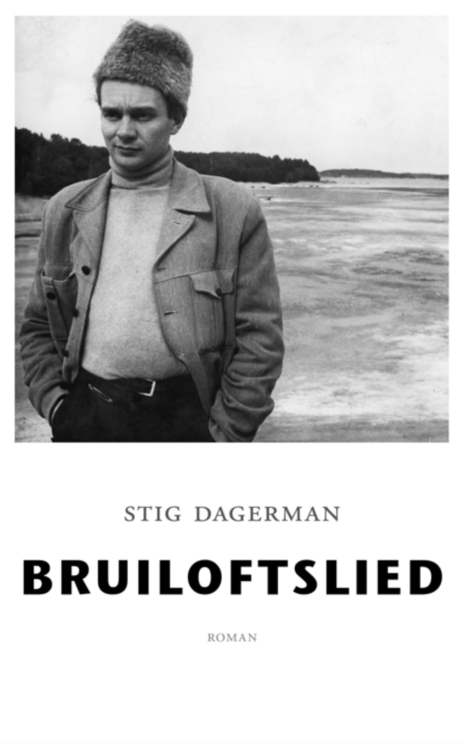 Bruiloftslied – Stig Dagerman