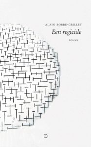 Een recigide - Alain Robbe-Grillet - Koppernik
