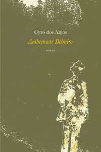 Ambtenaar Belmiro - Cyro dos Anjos