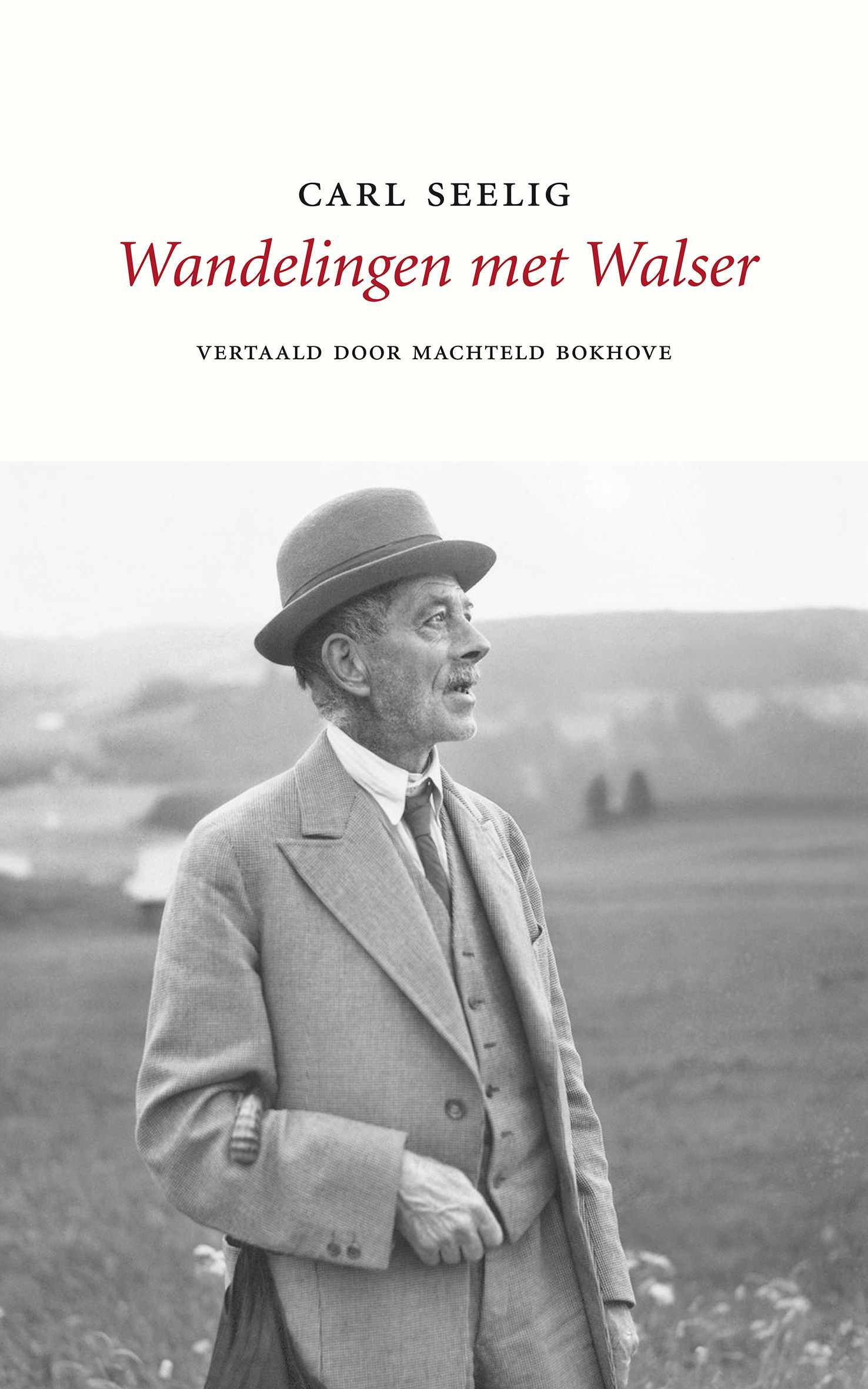 Wandelingen met Walser – Carl Seelig